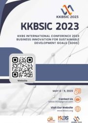 KKBS INTERNATIONAL CONFERENCE 2023 BUSINESS INNOVATION FOR SUSTAINABLE DEVELOPMENT GOALS (SDGS)