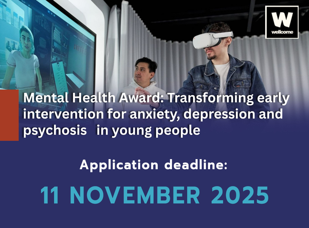 Wellcome Trust เปิดรับข้อเสนอโครงการในหัวข้อ Mental Health Award: Transforming early intervention for anxiety, depression and psychosis in young people